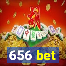 656 bet